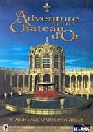 《公主密使：公爵城堡 Adventure at the Chateau d'Or》