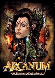 《奥秘：蒸汽与魔法 Arcanum: Of Steamworks and Magick Obscura》